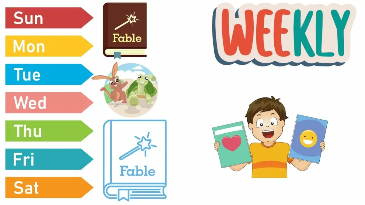 Create a  weekly fables routine to get kids in the habit of reading.