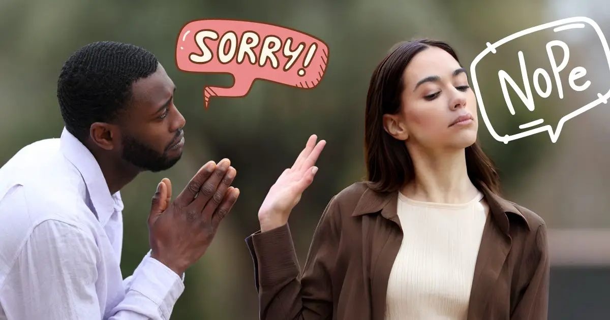 Women reject man apology. 